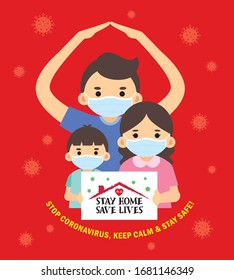 Covid-19 quarantine campaign of stay at home flat design. Cartoon family wearing medical face mask holding sign "stay home, save lives" vector illustration. Stop coronavirus, keep calm & stay safe!