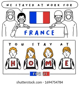 Covid-19 quotes from hospital workers with national flag : France : I stayed at work for you, You stay at home for us. : Vector Illustration