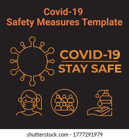Covid-19 safety measures template to raise awareness in this pandemic.