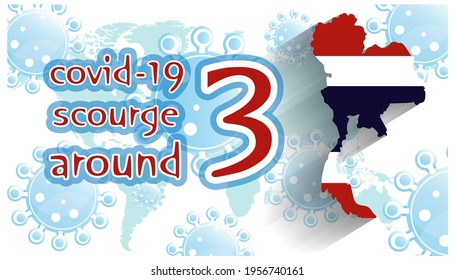  covid-19 scourge around 3 text. map thailand blue,white,red,background Illustration medical  covid-19 virus,Banner modern Idea and Concept.