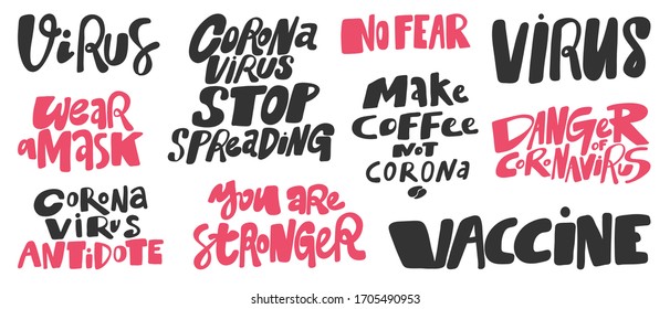 Covid-19 Sticker set for social media content. Vector hand drawn illustration design. Corona Virus, vaccine, you are stronger, danger of coronavirus, make coffee not corona, stop spreading, no fear.