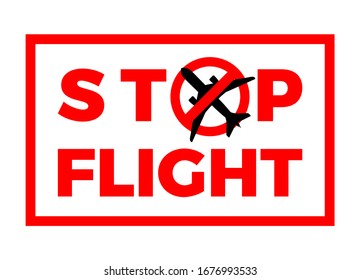 covid-19 stop flight sign. airplane flight cancelled icon. virus quarantine from Wuhan. covid-19 coronavirus pandemic outbreak in China. isolated vector illustration