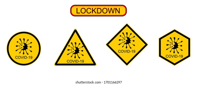 Covid-19 Stop and lockdown signs/symbols