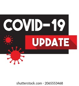 Actualización de COVID-19. Ilustración vectorial. Coronavirus 2019 NCOV, noticias actualizan el diseño de vectores de texto tipográfico. Actualización de noticias de última hora sobre Covid-19. Diseño de pancartas o afiches. Etiqueta negra y roja con texto blanco