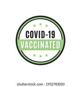 Covid-19 Vaccinated Sticker, Covid Sticker, Covid-19 I Got Vaccinated Sticker, Coronavirus Vaccination Label, I Am Vaccinated, Vector Illustration Background