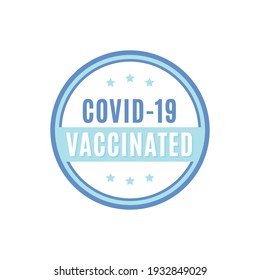 Covid-19 Vaccinated Sticker, Covid Sticker, Covid-19 I Got Vaccinated Sticker, Coronavirus Vaccination Label, I Am Vaccinated, Vector Illustration Background