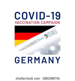 Covid-19 Vaccination Campaign in the Germany. Vaccine drawn syringe from ampoule on the background of coronavirus cells and Germany flag. Concept of Combating Coronavirus Pandemic. Vector illustration
