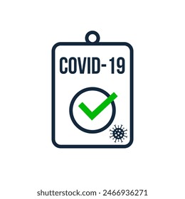 Covid-19 vaccination certificate with check mark. Icon representing confirmation of covid-19 vaccination status