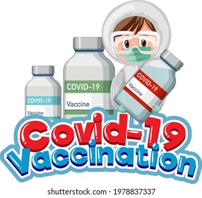 Covid-19 Vaccination font with a doctor holding covid-19 bottle illustration