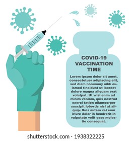 Covid-19 vaccination time vector illustration A hand wearing glove and holding vaccine syringe Can be used as banner poster brochure or card template Coronavirus vaccine concept vector illustration.