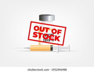 COVID-19 Vaccine out of stock.