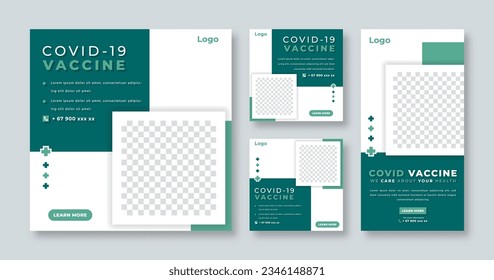 Covid-19 Vaccine Social Media Post for Online Marketing Promotion Banner, Story and Web Internet Ads Flyer