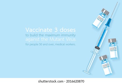 COVID-19 vaccine, Syringe lay flat with place for text in top view, 3rd dose, Mutant virus, people 50 and over, Medical workers, Corona virus epidemic prevention concept. Vector illustration Art.