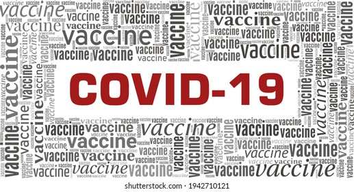 Covid-19 vaccine vector illustration word cloud isolated on a white background.