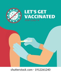 Covid-19 Vacctination Banner. Hand of medical staff injecting Covid-19 vaccine in syringe to arm muscle. Let's get vaccinated. Let's Stop Covid-19. Promotion. Encouragement. Vector Illustration