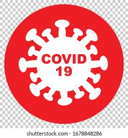 Covid-19 Vektorillustration einfaches Schild, Virussymbol in Weiß auf rotem Kreis