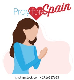 Covid-19 virus outbreak in Spain. Pray for Spain, Coronavirus concept. Woman praying for spanish. Vector illustration.