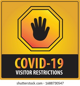 COVID-19 Visitor Restrictions. Vector illustration. EPS10