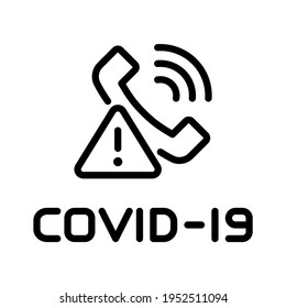 Llamada de advertencia Covid-19. Diseño sencillo. Vector de línea. Aislado sobre fondo blanco.