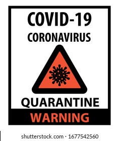 Covid19 Warning Quarantine Sign Safety Sign Stock Vector (Royalty Free ...