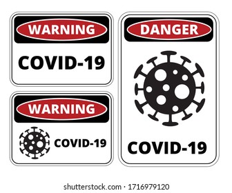 Covid-19 Warnzeichen. Gefahrenposter, Ausbruch von Coronavirus. Vektorillustration für das Sicherheitszeichen für Krankheitsvorbeugung