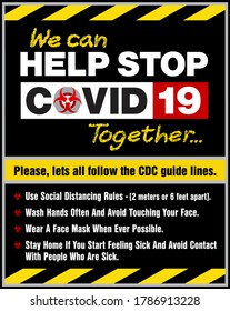 Covid-19 Warning Signs. We Can Help Stop Covid-19 Together Vector Sign With CDC Information