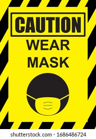 COVID-19 Yellow healthcare caution yellow background with black stripes signs/symbols vector: Wear Mask