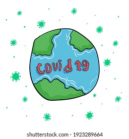 Covid-2019, Covid pandemic around the world, The picture of the world on a white background has COVID all around.