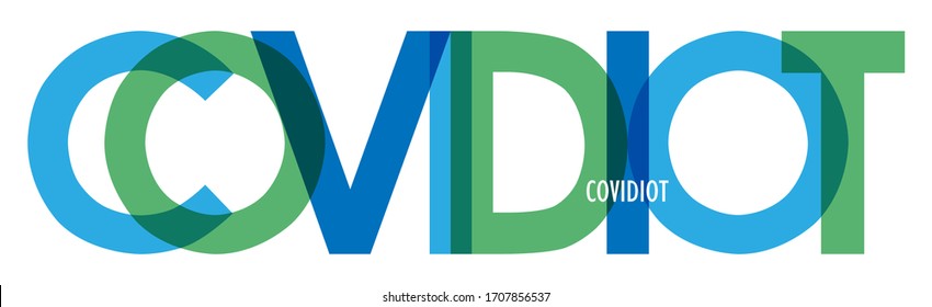 Typografie-Banner für die blaue Vektorillustration COVIDIOT