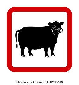 Cow or bull ,red square sign,vector illustration