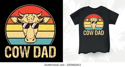 Cow Dad Funny Farm Farmer Cow Lover Retro Vintage Padre's Day Cow Diseño de camisetas