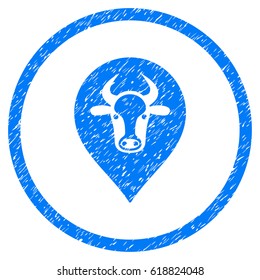 Cow Map Pointer grainy textured icon inside circle for overlay watermark stamps. Flat symbol with unclean texture. Circled vector blue rubber seal stamp with grunge design.