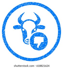 Cow Thumb Down grainy textured icon inside circle for overlay watermark stamps. Flat symbol with scratched texture. Circled vector blue rubber seal stamp with grunge design.