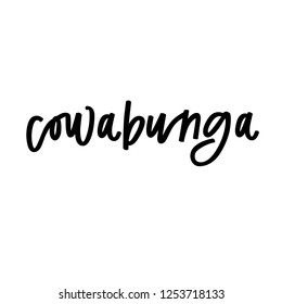 Cowabunga hand lettering