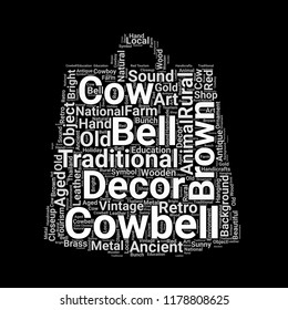 Cowbell word cloud vector design creative concept. Cowbell icon shape. Trendy vector word collection.