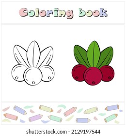 Cowberry. A page of a coloring book with a colorful fruits and a sketch for coloring. Preschool education. Cartoon style. Vector illustration for children, eps