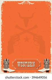Cowboy boots wild west background.Vector cowboy poster with text