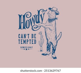 cowboy cat vector illustration, cat in hat and boots comic art, western desert design with typography, howdy cat t shirt design 