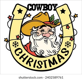 Cowboy christmas Santa and horseshoe. Vector Santa with cowboy boots and western hat sit on horseshoe decorated holly berry and hold lasso christmas text graphic colors illustration.