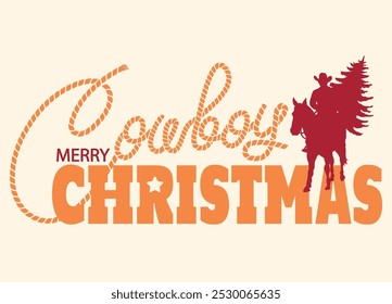 
Cowboy Christmas vector illustration. Vintage Cowboy Merry Christmas Card with Cowboy Silhouette and Text Design. A cowboy silhouette on horseback with a Christmas tree