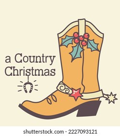 Cowboy Country Christmas with cowboy boots and holiday Merry Christmas text. Vector Christmas hand drawn color illustration with holiday decortion.