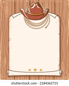 Cowboy country paper background for text. Vector western illustration with cowboy hat and lasso on wood texture background.