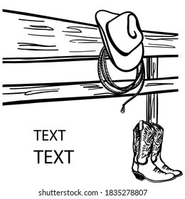 Cowboy hat and boots on country fence. Rodeo Cowboy's clothes. Vector Western graphic image background for text or design