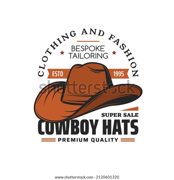 Cowboy hat hatter or milliner vector icon of hat\
tailor atelier or millinery shop. Brown leather hat or cap of\
Western cowboy, Texas rodeo rider, Wild West sheriff or rancher\
isolated emblem design
