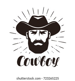 Cowboy logo or label. Portrait of bearded man in hat. Lettering vector illustration