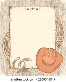 Cowboy poster background. Vector hand drawn color illustration with cowboy hat, lasso and horseshoes on vintage wood texture background