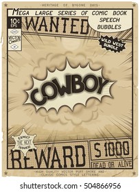 Cowboy. Retro poster in style of times the Wild West. Comic speech bubble with speed lines and 3D explosion.