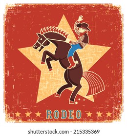 Cowboy rider on horse.Vector vintage poster on old paper texture