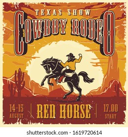 Cowboy rodeo show advertising template with inscriptions rider and horse on desert landscape vector illustration