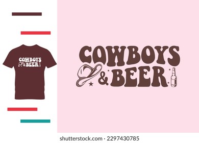 Cowboys and beer t shirt design